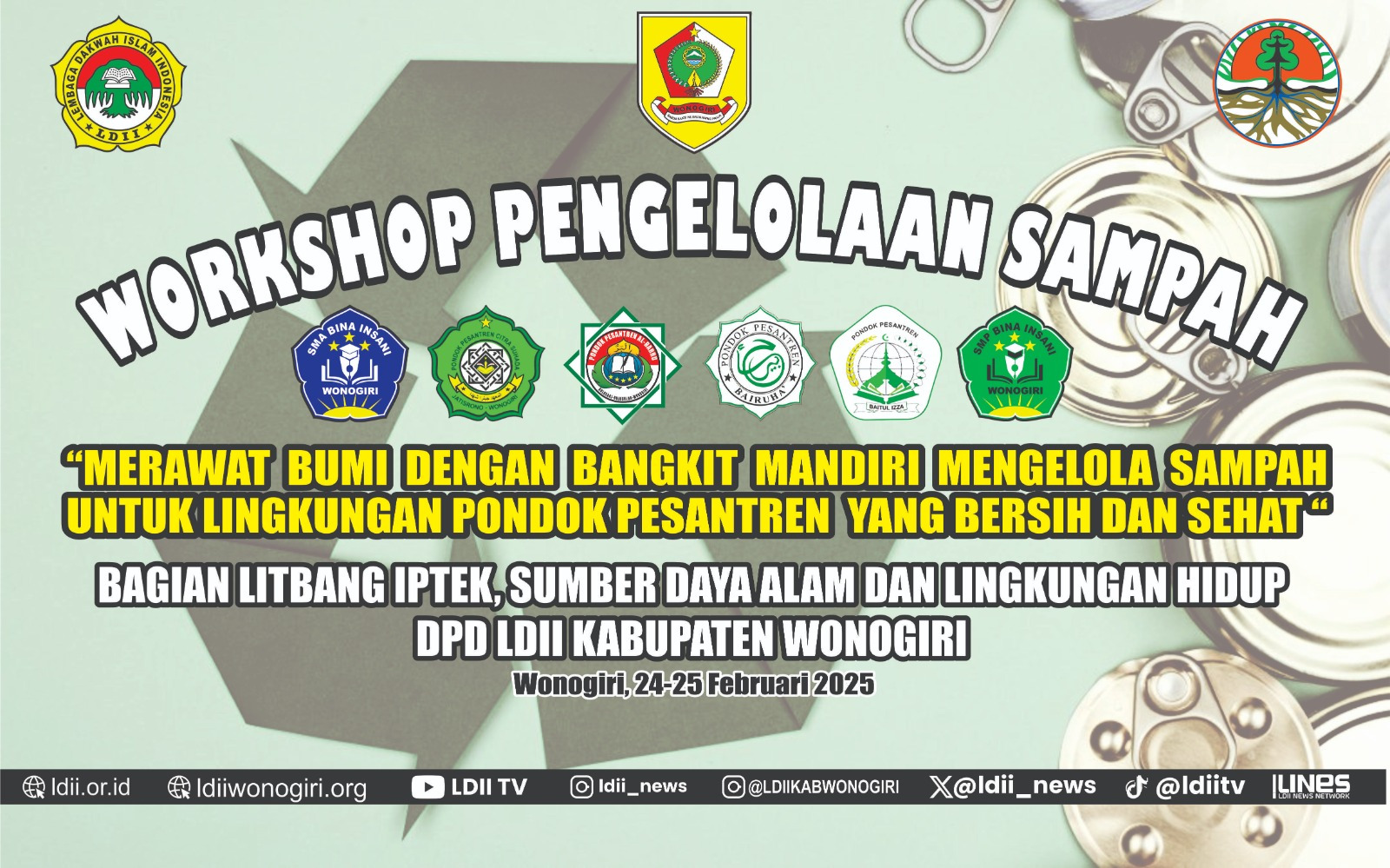 DPD LDII KABUPATEN WONOGIRI GELAR WORKSHOP PENGELOLAAN SAMPAH DI PONDOK PESANTREN